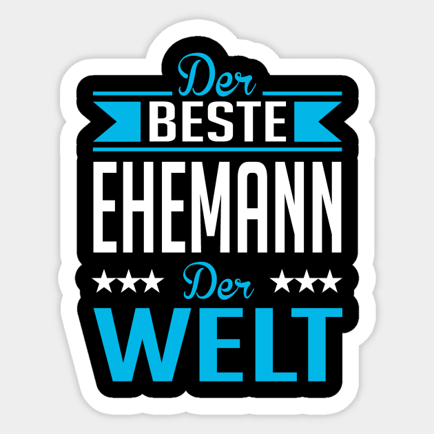 Beste ehemann der welt (white) Sticker by nektarinchen